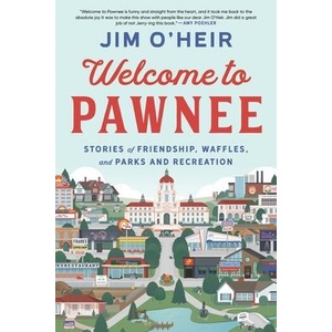 WELCOME TO PAWNEE (ISBN: 9780063293519)