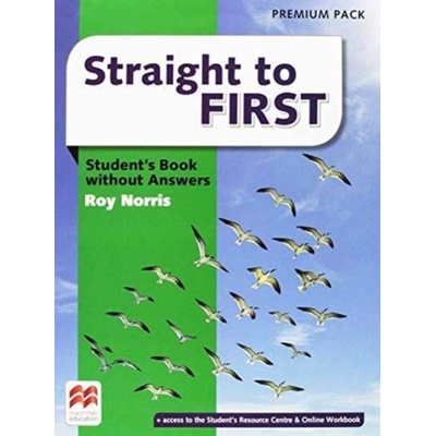 Straight to First:: Student's Book Premium Pack without Key