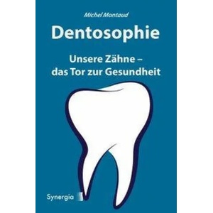 Dentosophie | Marianne Lehmann, Susanne Leu, Niklaus Leuenberger (ISBN: 9783907246481)