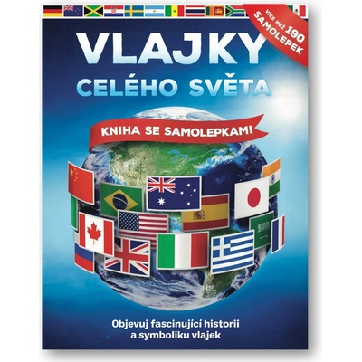 Vlajky celého světa - John Malam