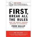 First, Break All The Rules