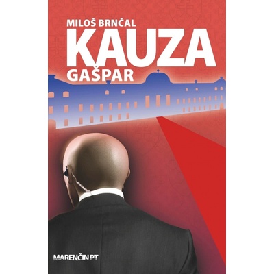 Kauza Gašpar - Miloš Brnčal