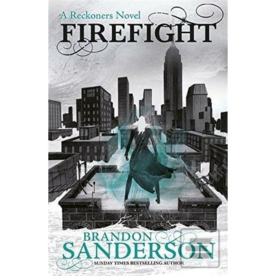 Firefight - Sanderson Brandon
