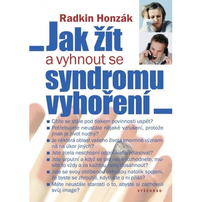 Jak žít a vyhnout se syndromu vyhoření