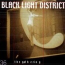 GATHERING: BLACK LIGHT DISTRICT -MCD CD