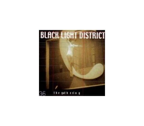 GATHERING: BLACK LIGHT DISTRICT -MCD CD
