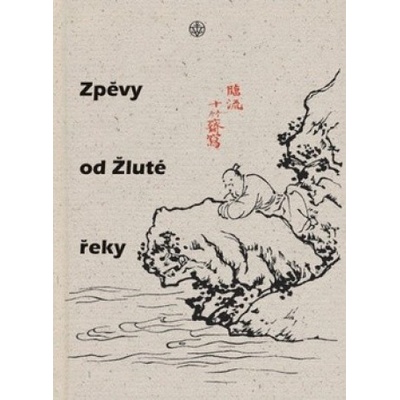 Zpěvy od Žluté řeky