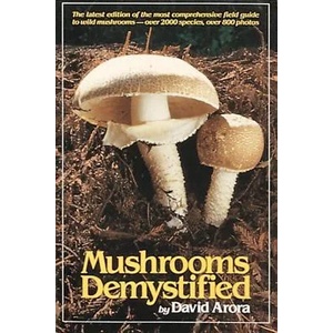 Mushrooms Demystified | David Arora (ISBN: 9780898151695)
