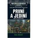 První a jediní - Dan Abnett