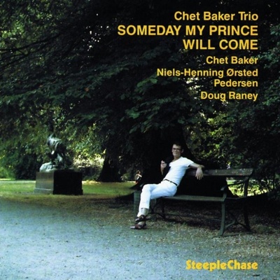 STEEPLECHASE CHET BAKER - Someday My Prince Will Come LP