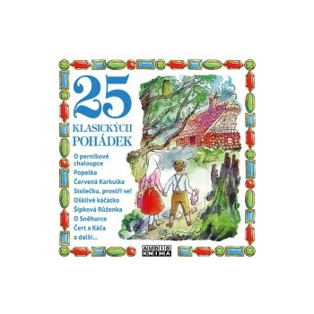 VARIOUS - 25 KLASICKYCH POHADEK CD