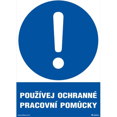Walteco Používej ochranné pracovní pomůcky 210x297mm, formát A4, plastová tabulka Množství: 1 ks , 20020