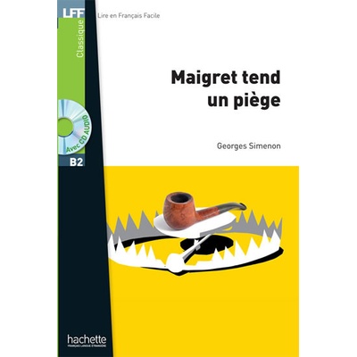 LFF B2: Maigret tend un piege + CD Mp3