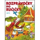 Rozprávočky do ručičky 2.vyd.