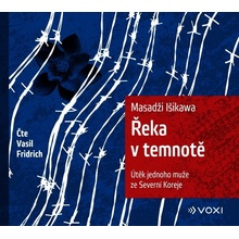 Řeka v temnotě - Masaji Ishikawa