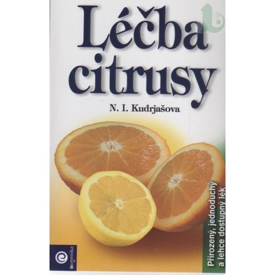 Léčba citrusy - N.I. Kudrjašova