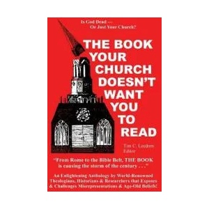 Book the Church Doesn't Want You to Read | Tim Leedom (ISBN: 9780954659028)