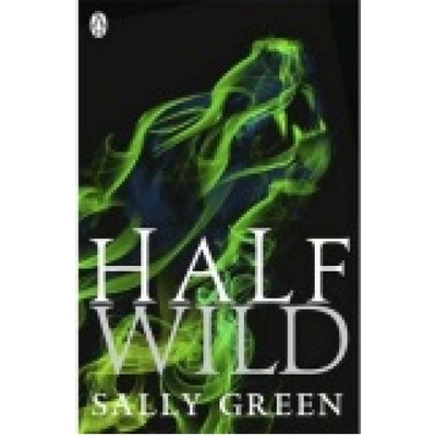 Half Wild Penguin Random House Children's UK