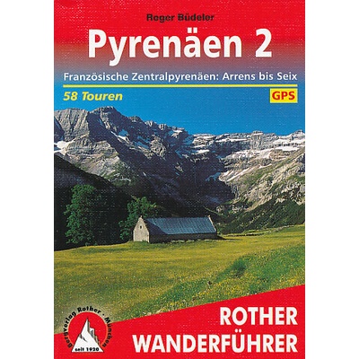 Rother Wanderführer Pyrenäen. Bd.2