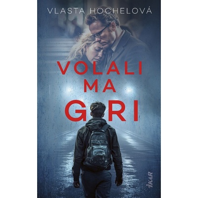 Volali ma Giri - Vlasta Hochelová