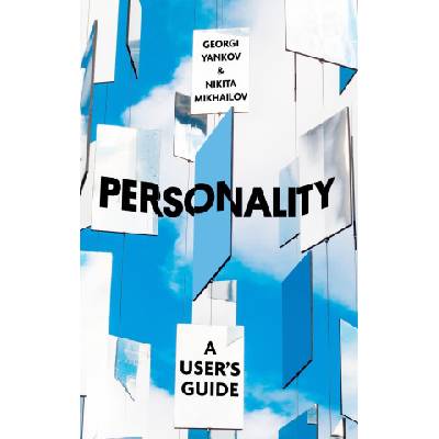 PERSONALITY | Nikita Mikhailov, Georgi Yankov