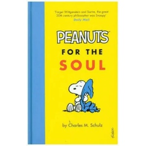 Peanuts for the Soul | Charles M. Schulz (ISBN: 9781786890696)