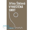 Vyhoštěná smrt