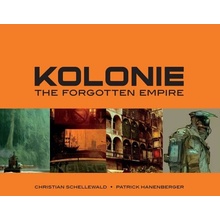 Kolonie: The Forgotten Empire Schellewald ChristianPaperback