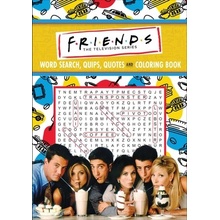 Friends Word Search, Quips, Quotes, and Coloring Book