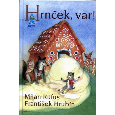 Hrnček, var! - Milan Rúfus, František Hrubín