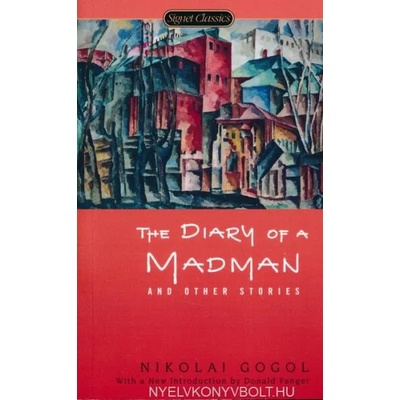 Diary of a Madman and Other Stories | Nikolaj Vasilijevič Gogoľ