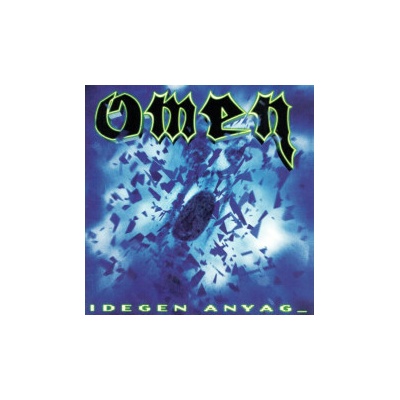 Omen(HU) - Idegen anyag CD