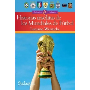 Incredible World Cup Stories | Lucinao Wernicke (ISBN: 9781989555958)