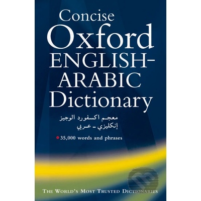 Concise Oxford English-Arabic Dictionary (of Current Usage)