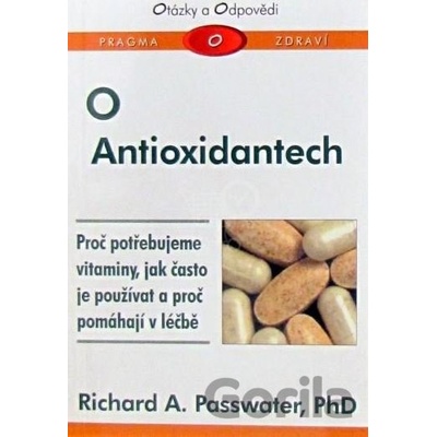 O ANTIOXIDANTECH - Passwater Richard A.