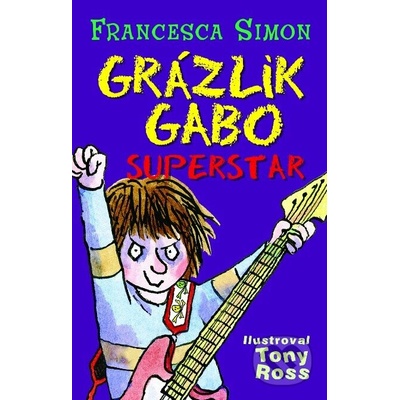 Grázlik Gabo superstar