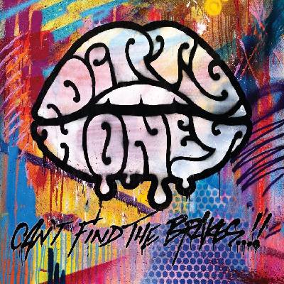 Dirty Honey - Can't Find The Brakes (White Coloured) (LP) (0020286243427)