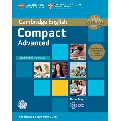 Compact Advanced Student's Book Pack SB with Answers with CD-ROM and Class Audio CDs 2 Peter May