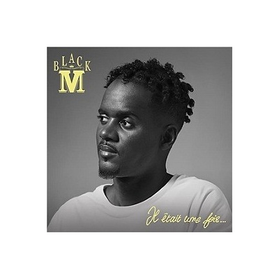 Il Etait Une Fois - Black M