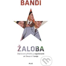 Žaloba - Bandi