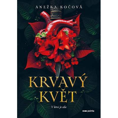 Krvavý květ