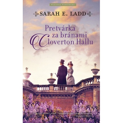 Pretvárka za bránami Cloverton Hall