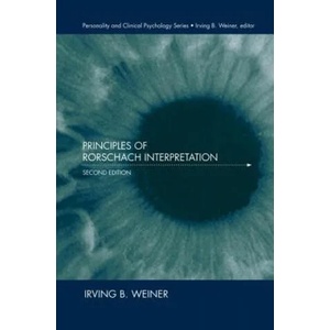 Principles of Rorschach Interpretation | Irving B Weiner (ISBN: 9781138003774)