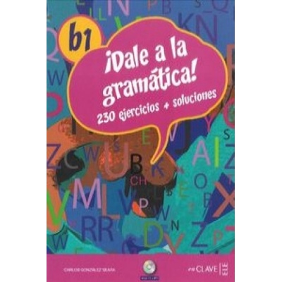 Dale a la gramatica B1 Książka + Ćwiczenia + Klucz + CD