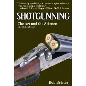 Shotgunning | Bob Brister (ISBN: 9781620878309)