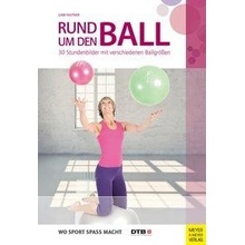 Rund um den Ball Fastner GabiPaperback