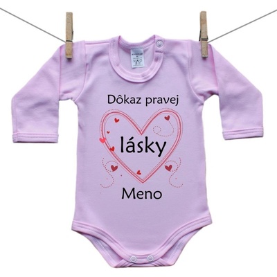Boodyy Ružové Body s dlhým rukávom Dôkaz pravej lásky s menom dieťatka