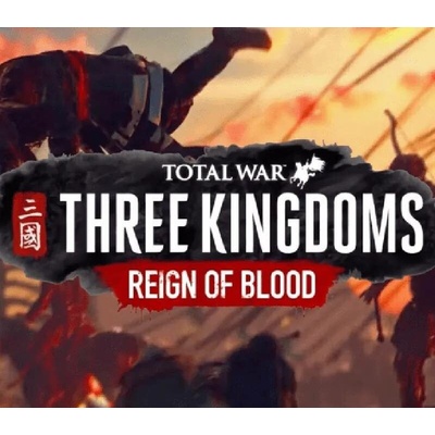 Total War: Three Kingdoms Reign of Blood