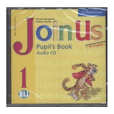 Join Us for English 1 Pupil´s Book Audio CD - Gerngross G., Puchta H.