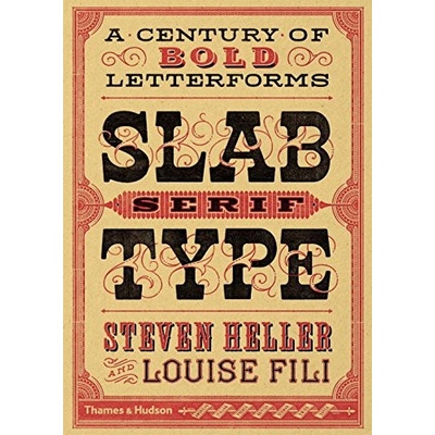 Slab Serif Type - Louise Fili